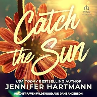 Catch the Sun Audiolibro Por Jennifer Hartmann arte de portada