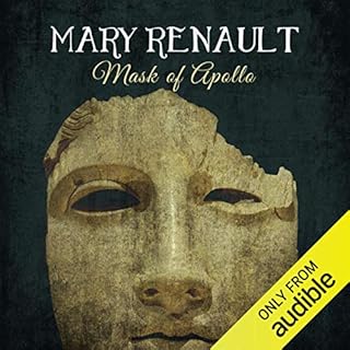 The Mask of Apollo Audiobook By Mary Renault cover art