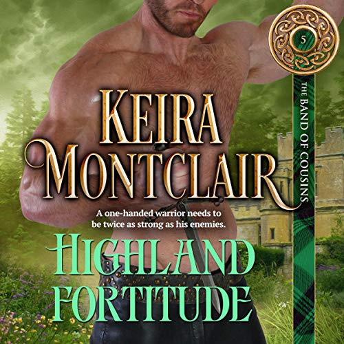 Highland Fortitude Audiobook By Keira Montclair cover art