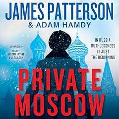 Private Moscow Audiobook By James Patterson, Adam Hamdy cover art