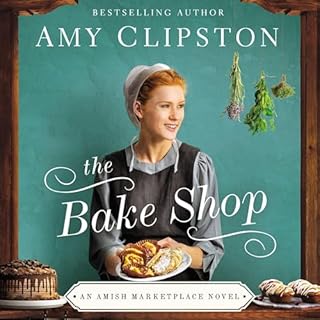 The Bake Shop Audiobook By Amy Clipston cover art