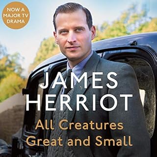 All Creatures Great and Small Audiobook By James Herriot cover art