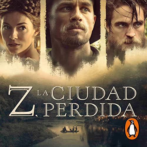 Z, la ciudad perdida [Z, the Lost City] cover art