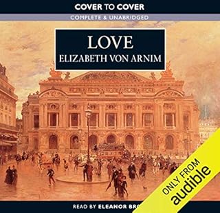 Love Audiolibro Por Elizabeth von Arnim arte de portada