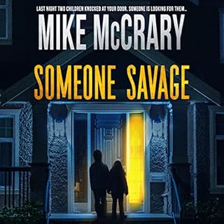 Someone Savage Audiobook By Mike McCrary cover art