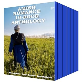 Amish Romance 10-Book Anthology Audiolibro Por Becca Fisher, Joseph Hersh, Sadie Palmer arte de portada