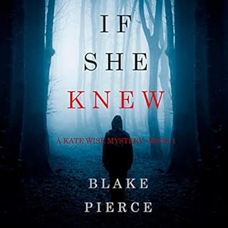 If She Knew Audiolibro Por Blake Pierce arte de portada