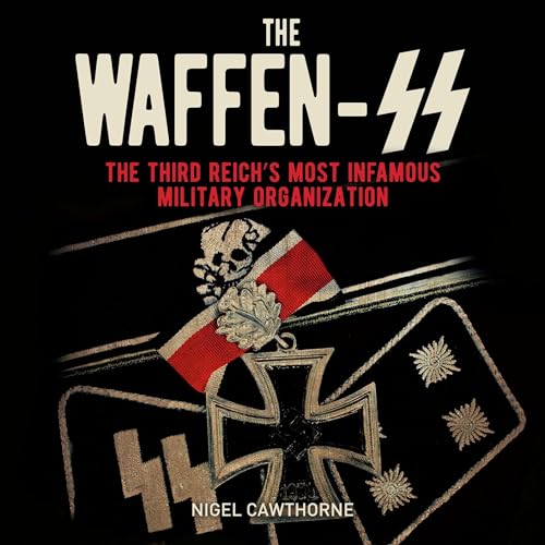 The Waffen-SS Audiolibro Por Nigel Cawthorne arte de portada