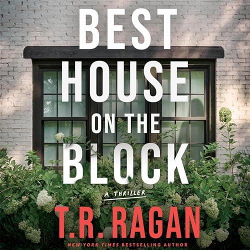 Best House on the Block Audiolibro Por T.R. Ragan arte de portada