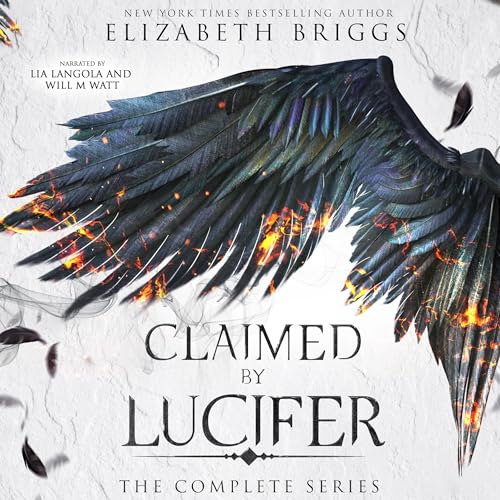 Claimed by Lucifer: The Complete Series Audiobook By Elizabeth Briggs cover art