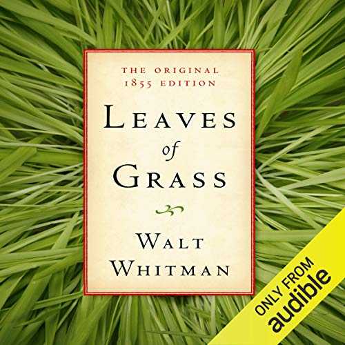 Leaves of Grass Audiobook By Walt Whitman, American Renaissance Books cover art