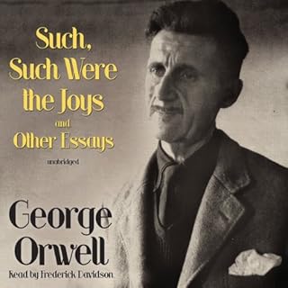 Such, Such Were the Joys and Other Essays cover art