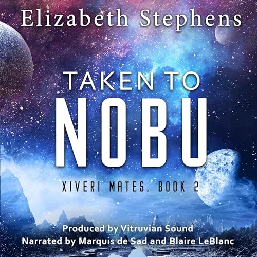 Taken to Nobu Audiolibro Por Elizabeth Stephens, Vitruvian Sound arte de portada