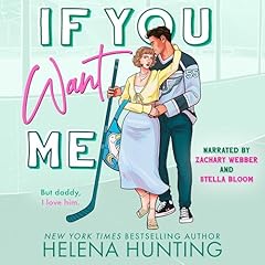 If You Want Me Audiobook By Helena Hunting cover art