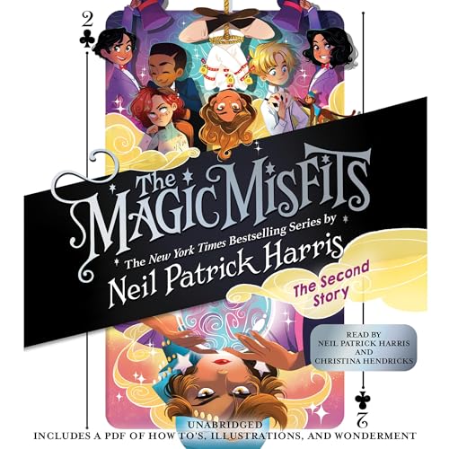 The Magic Misfits: The Second Story Audiobook By Neil Patrick Harris cover art