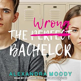 The Wrong Bachelor Audiobook By Alexandra Moody cover art