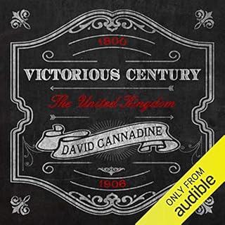 Victorious Century Audiobook By David Cannadine cover art