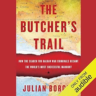 The Butcher's Trail Audiolibro Por Julian Borger arte de portada