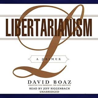 Libertarianism Audiobook By David Boaz cover art