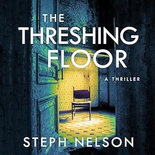 The Threshing Floor Audiobook By Steph Nelson cover art