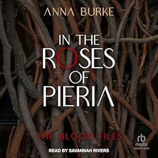 In the Roses of Pieria Audiolibro Por Anna Burke arte de portada