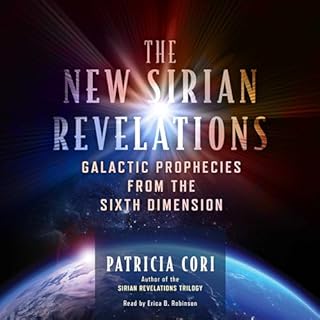 The New Sirian Revelations Audiobook By Patricia Cori cover art