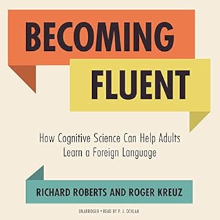 Becoming Fluent Audiolibro Por Richard Roberts, Roger Kreuz arte de portada