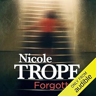 Forgotten Audiobook By Nicole Trope cover art