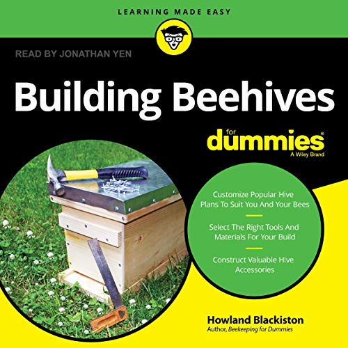 Building Beehives for Dummies Audiobook By Howland Blackiston cover art