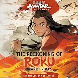 Avatar, the Last Airbender: The Reckoning of Roku Audiobook By Randy Ribay cover art