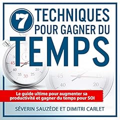 Couverture de 7 Techniques pour gagner du temps