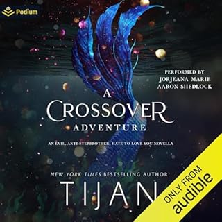 A Crossover Adventure Audiobook By Tijan cover art