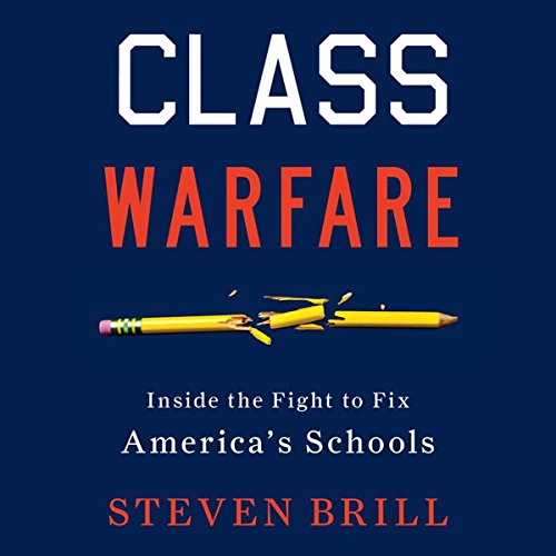 Class Warfare Audiolibro Por Steven Brill arte de portada