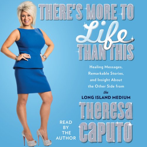 There's More to Life than This Audiolibro Por Theresa Caputo arte de portada