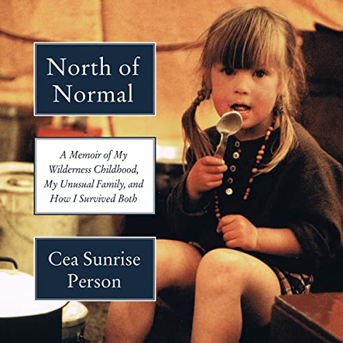 North of Normal Audiolibro Por Cea Sunrise Person arte de portada