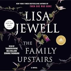 The Family Upstairs Audiobook By Lisa Jewell cover art