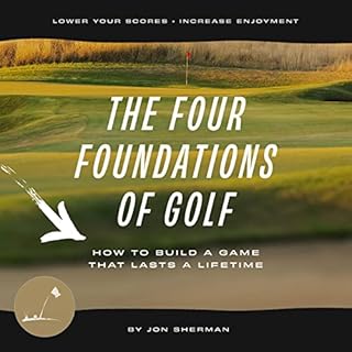 The Four Foundations of Golf Audiolibro Por Jon Sherman arte de portada