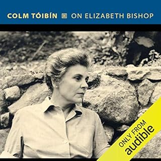 On Elizabeth Bishop Audiobook By Colm Tóibín cover art