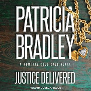 Justice Delivered Audiobook By Patricia Bradley cover art