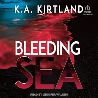 Bleeding Sea Audiobook By K.A. Kirtland cover art