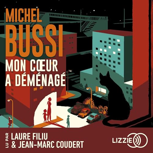 Mon cœur a déménagé Audiobook By Michel Bussi cover art