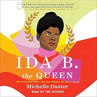 Ida B. the Queen Audiobook By Michelle Duster cover art