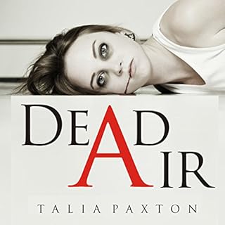 Dead Air Audiolibro Por Talia Paxton arte de portada