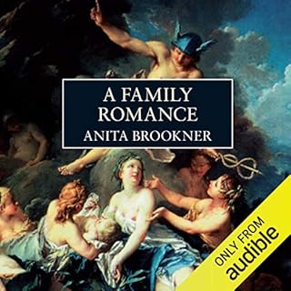 A Family Romance Audiobook By Anita Brookner cover art