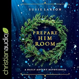 Prepare Him Room Audiobook By Susie Larson cover art