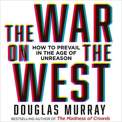 The War on the West Audiobook By Douglas Murray cover art