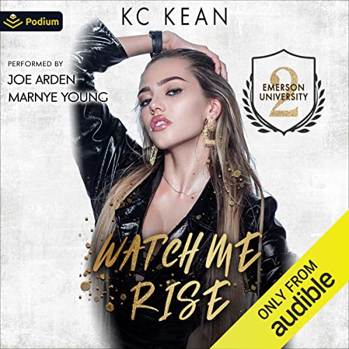 Watch Me Rise Audiobook By KC Kean cover art