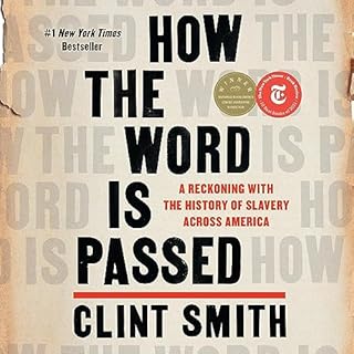 How the Word Is Passed Audiobook By Clint Smith cover art