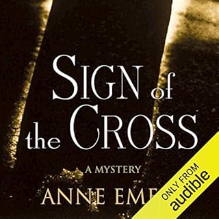 Sign of the Cross: A Collins-Burke Mystery, Book 1 Audiobook By Anne Emery cover art