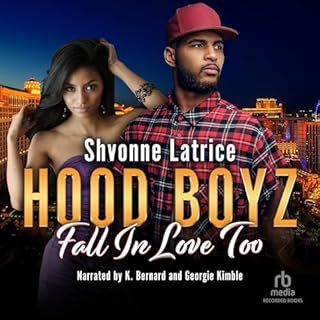 Hood Boyz Fall in Love Too Audiobook By Shvonne Latrice cover art